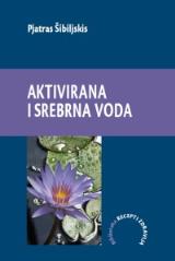 Aktivirana i srebrna voda